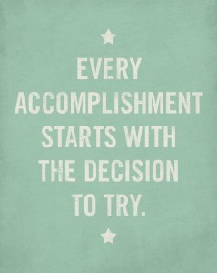 decide to try