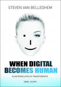 When digital becomes human steven van belleghem